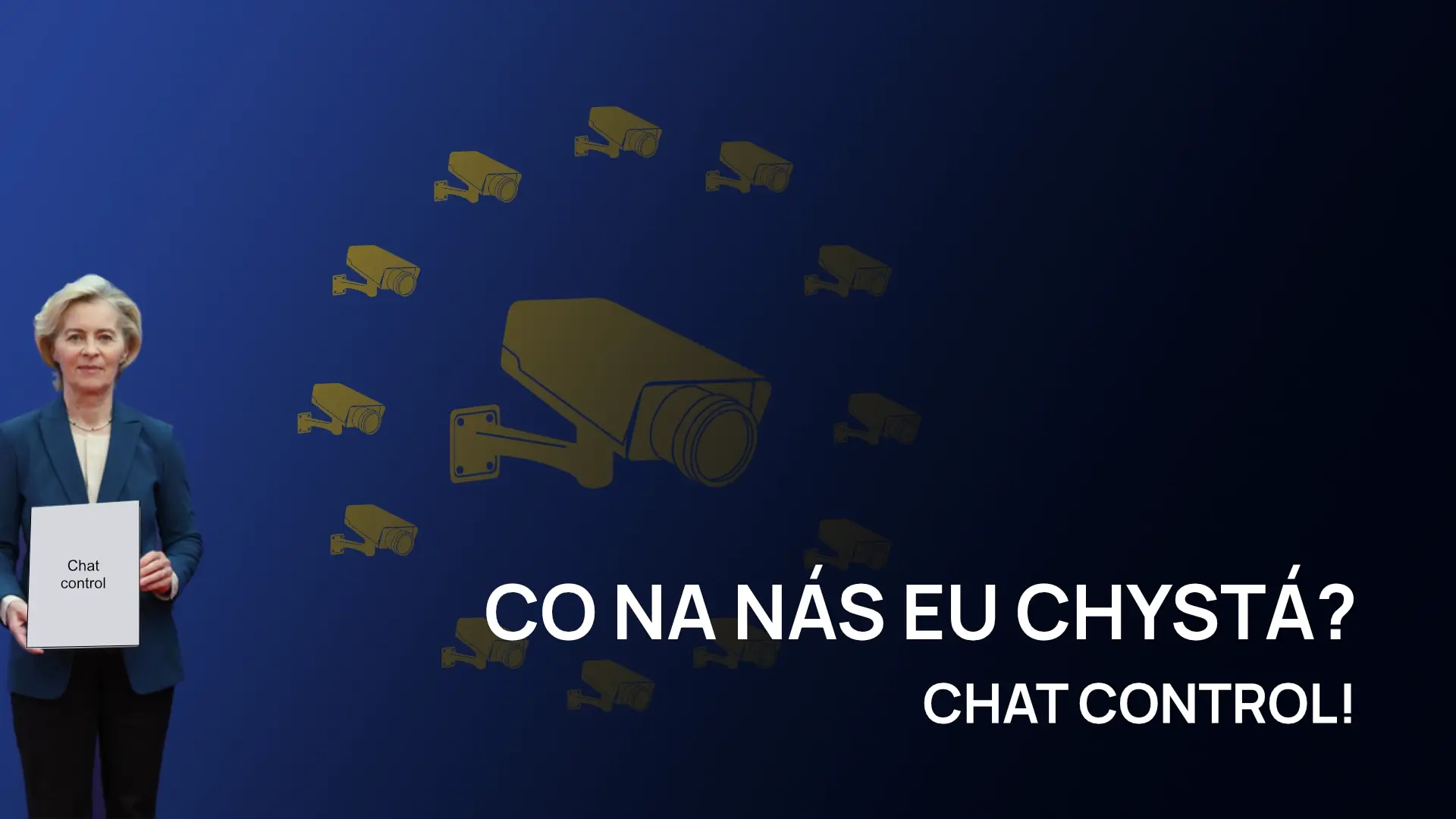 Co je chat control? Aneb aby to pochopilo pětileté dítě a s trochou štěstí i průměrný zastánce CC